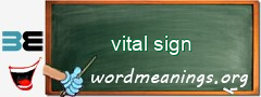 WordMeaning blackboard for vital sign